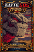 Elite505 Desert Legends - Desert Titan