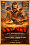 SPY Adventures - King of the Air Poster 11x17