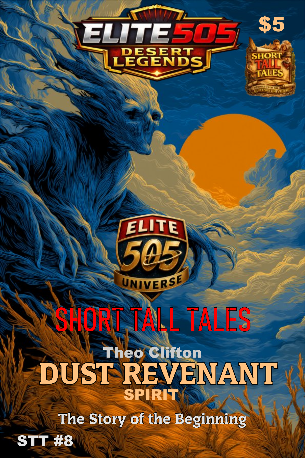 Short Tall Tales-Dust Revenant-The Story